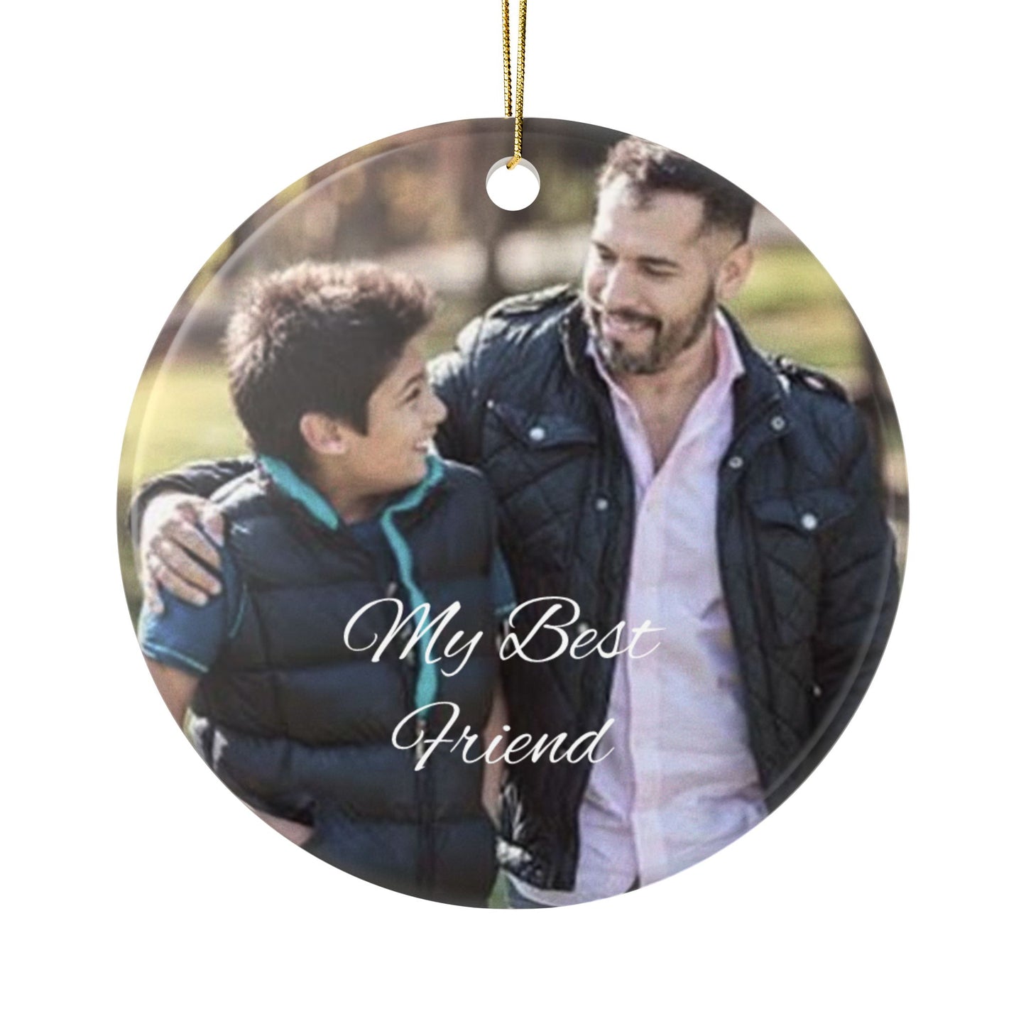 My Best Friend Photo Ceramic Ornament | Round Two-Sided Holiday Keepsake