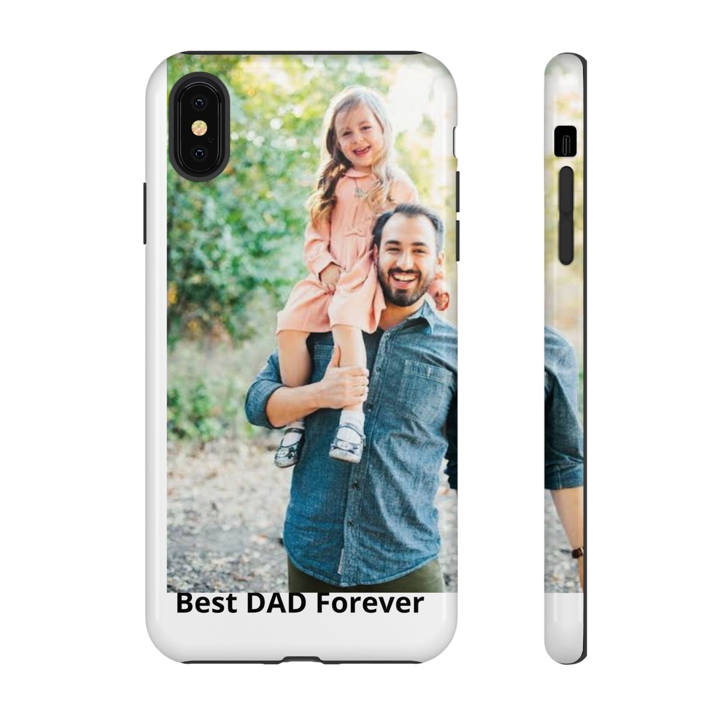 Personalized Photo 'Best DAD Forever' Phone Case | Tough Case