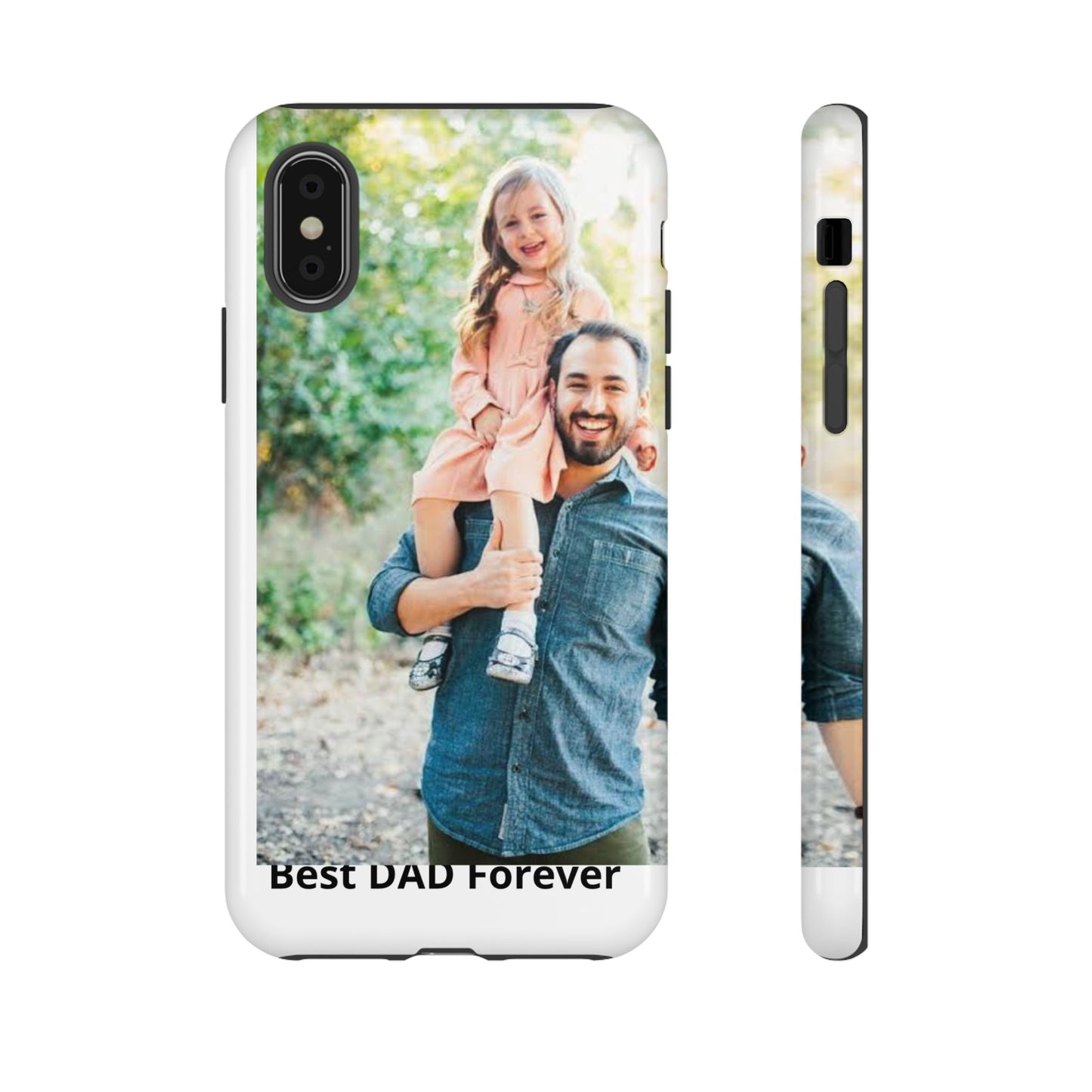Personalized Photo 'Best DAD Forever' Phone Case | Tough Case